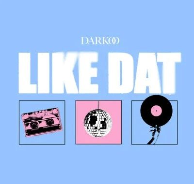 Darkoo-–-Like-Dat