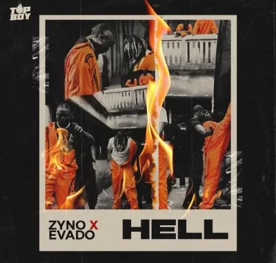Zyno-TopBoy-Hell-Ft.-Evado